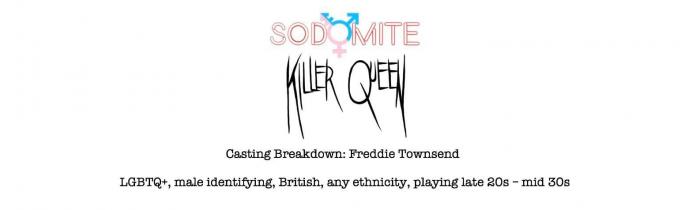 Job: |LGBTQ+| (PAID) Killer Queen: Freddie Townsend