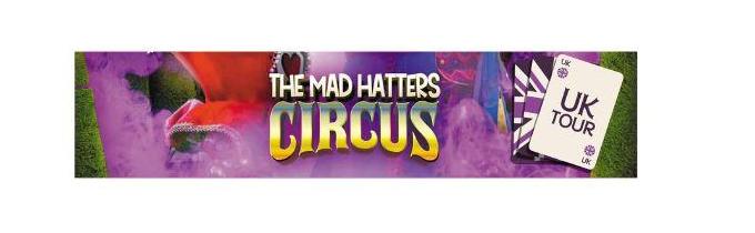 Job: South West. {£500/Week} Touring Technicians Needed for “The Mad Hatters Circus Tour”